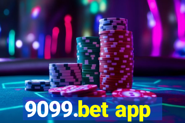 9099.bet app